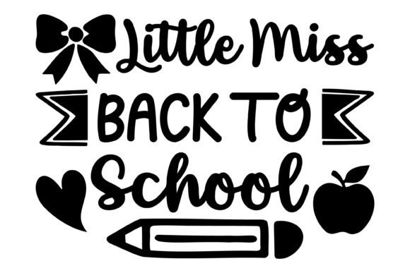 Little Miss Back to School Svg PNG: A Creative Resource for Custom Projects