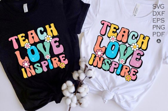Teach Love Inspire SVG – Back to School C & Cut File: A Creative Resource for Educators and Designers